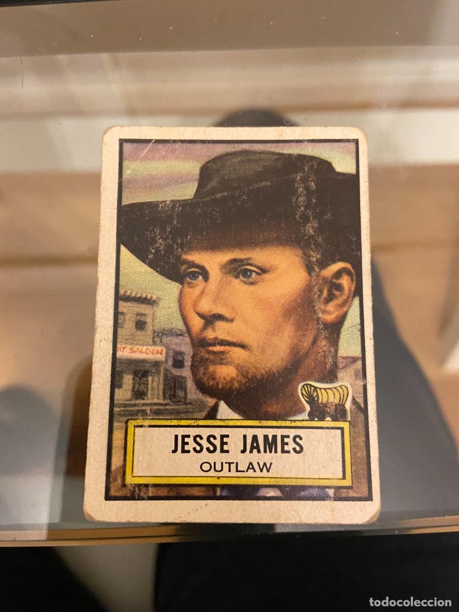 Coleccionismo cromos antiguos: JESSE JAMES BUEN ESTADO NO PEGADO - Foto 1