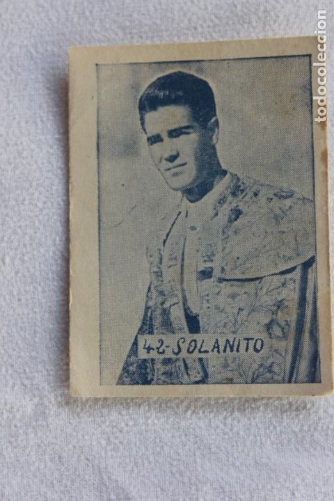 Colecionismo Cromos antigos: CROMO N&ordm; 42 SOLANITO TOREROS FAMOSOS 1953