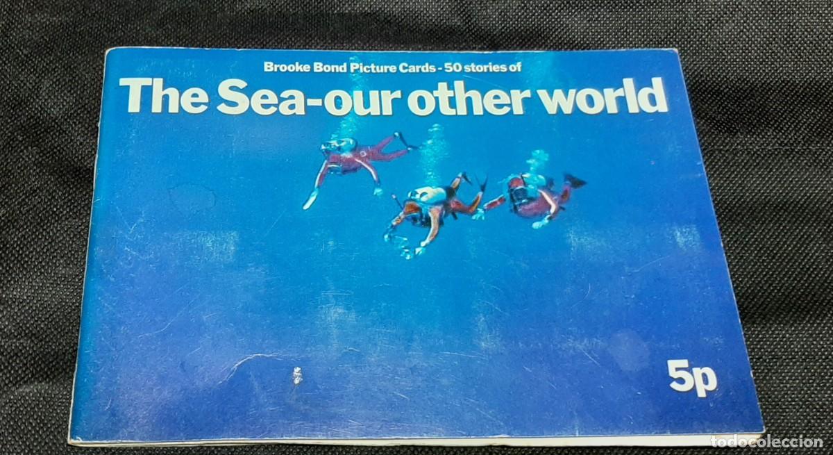 Collezionismo Figurine antiche: Antiguo &aacute;lbum The sea-our other world