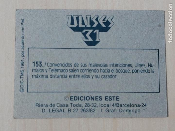 Coleccionismo cromos antiguos: CROMO N&ordm; 153 - ULISES 31 - EDICIONES ESTE 1981 - Foto 2