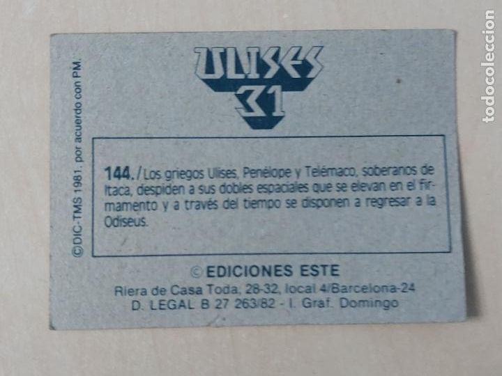 Coleccionismo cromos antiguos: CROMO N&ordm; 144 - ULISES 31 - EDICIONES ESTE 1981 - Foto 2