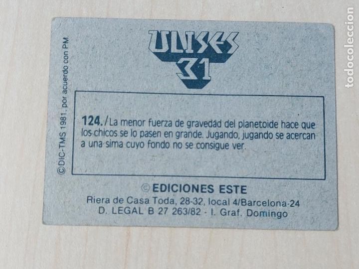 Coleccionismo cromos antiguos: CROMO N&ordm; 124 - ULISES 31 - EDICIONES ESTE 1981 - Foto 2