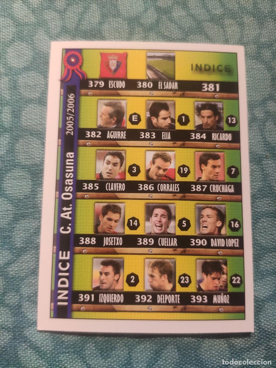 Sammeln alte Sammelbilder: 381 MUNDICROMO 2006 INDICE - OSASUNA -- 2005 FICHAS 05 06
