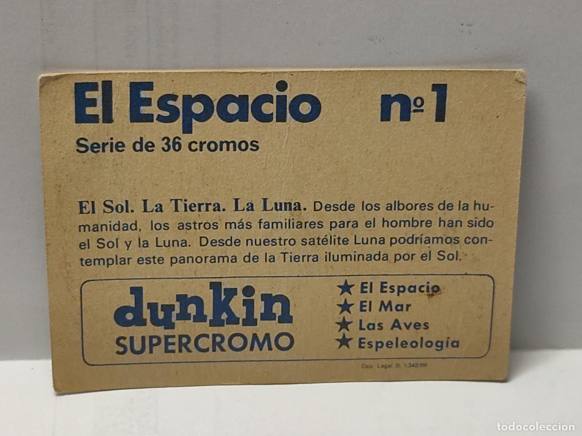 Coleccionismo cromos antiguos: Cromo EL ESPACIO n&deg; 1 de DUNKIN SUPERCROMO de 1969 - Foto 2