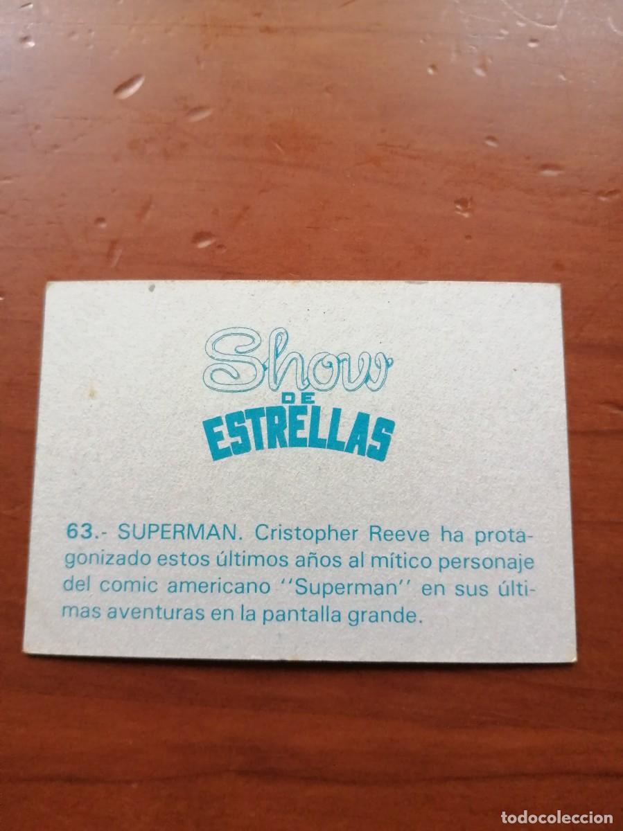 Coleccionismo cromos antiguos: CROMO SHOW DE ESTRELLAS N&ordm; 63 SUPERMAN - Foto 2