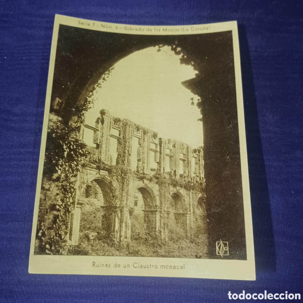 Collectable Antique Stickers: ESTAMPAS DE KSADO SERIE 7 NUM 6 SOBRADO DE LOS MONJES ( LA CORU&Ntilde;A ) RUINAS DE UN CLAUSTRO MONACAL