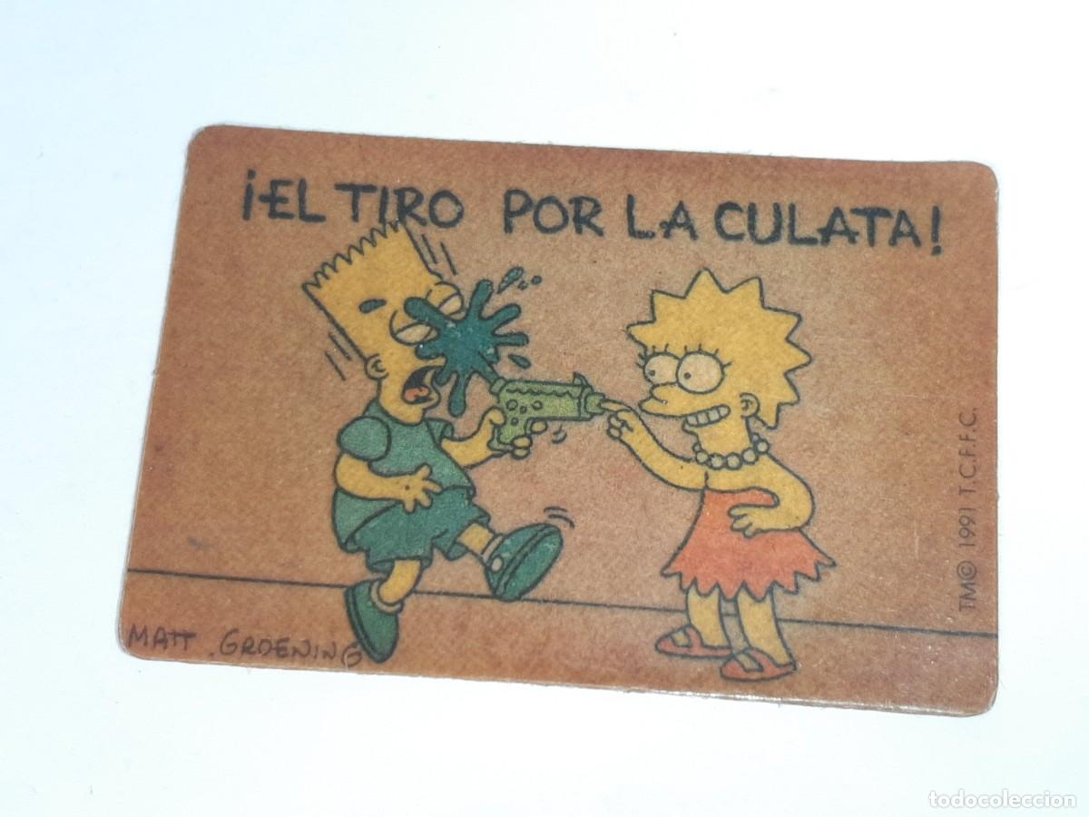 Coleccionismo Cromos antiguos: BOLLYCAO : ANTIGUO CROMO THE SIMPSONS EL TIRO POR LA CULATA A&Ntilde;O 1991 SIN PEGAR