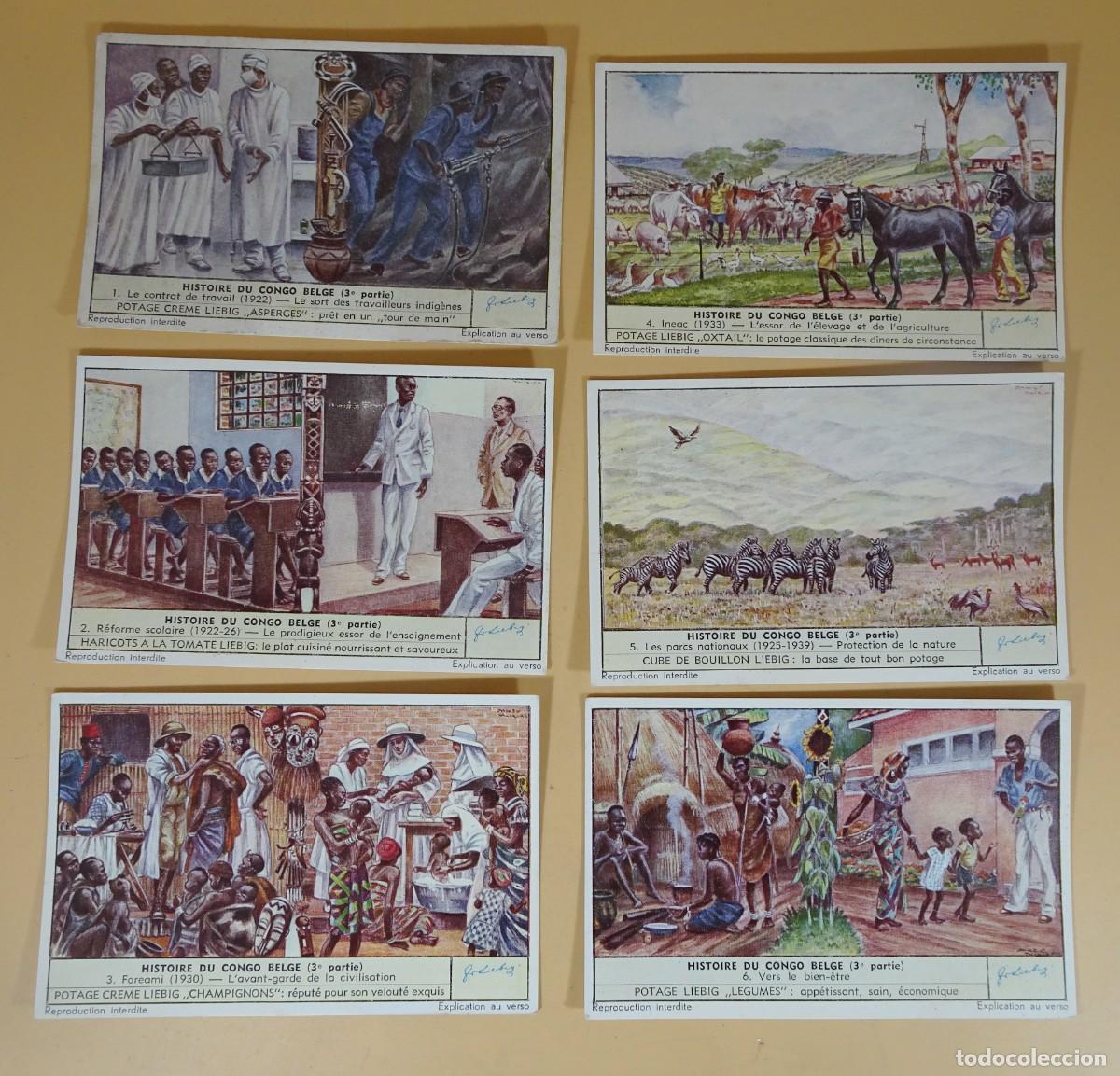 Sammeln alte Sammelbilder: ANTIGUOS CROMOS LIEBIG SERIE x6, HISTOIRE DU CONGO BELGE 3&ordf; PARTIE , VER FOTOS