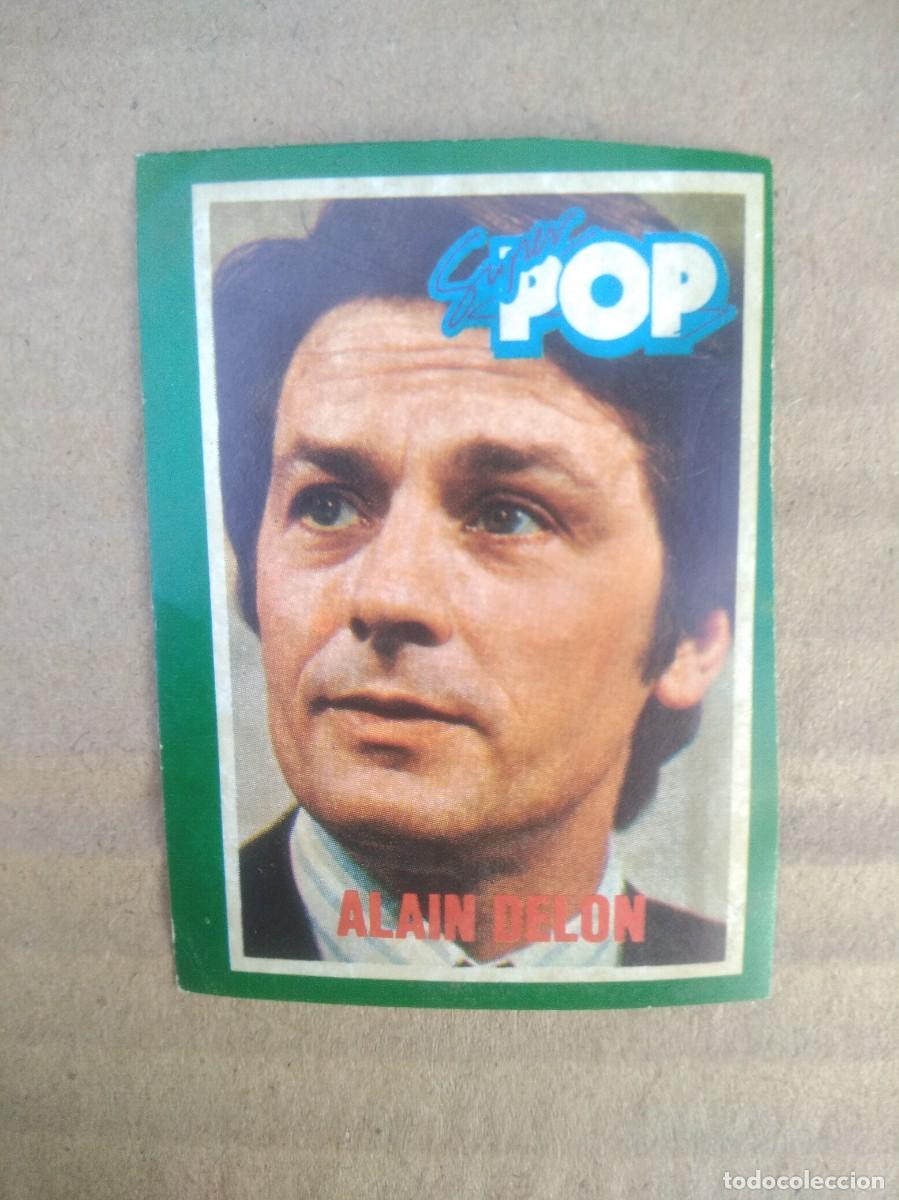 Coleccionismo Cromos antiguos: Antigua Pegatina- cromo Revista Super Pop Alain Delon no tiene la trasera, esta despegada.