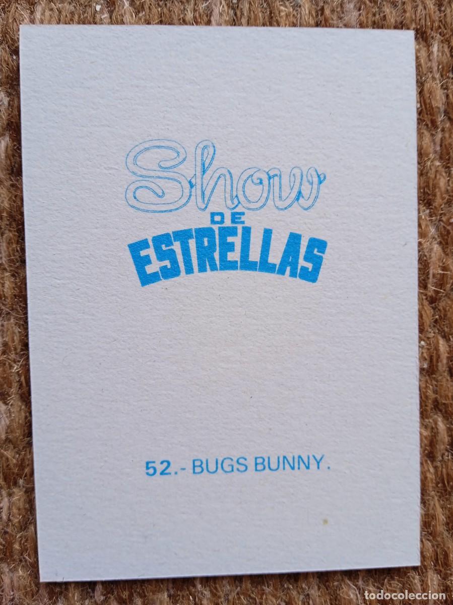 Coleccionismo cromos antiguos: BUGS BUNNY - show de estrellas - n&ordm; 52 - nunca pegado - Foto 2