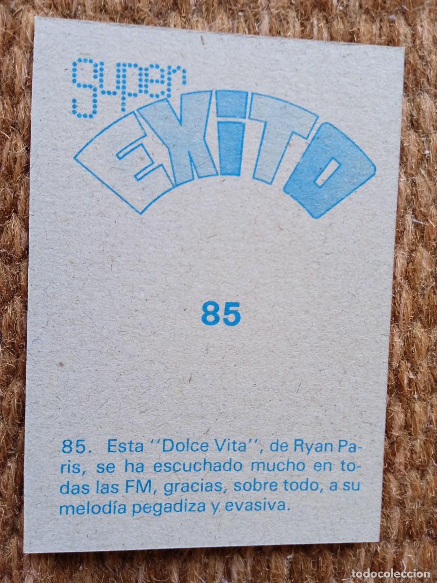 Coleccionismo cromos antiguos: RYAN PARIS - SUPER EXITO - N&ordm; 85 - nunca pegado - Foto 2