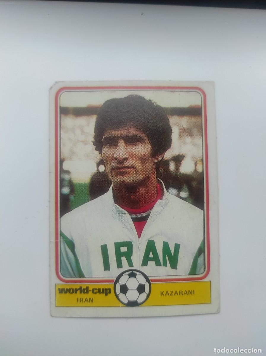 Collezionismo Figurine antiche: ~ KAZARANI , IRAN . MUNDIAL ARGENTINA 78. ED MONTY GUM WORLD CUP 1978 COLECCI&Oacute;N DIF&Iacute;CIL ~