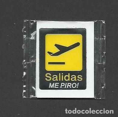 Coleccionismo Cromos antiguos: Cromo GREFU SE&Ntilde;ALES - SALIDAS ME PIRO! de GREFUSA (Sin abrir) pegatina adhesivo pegota