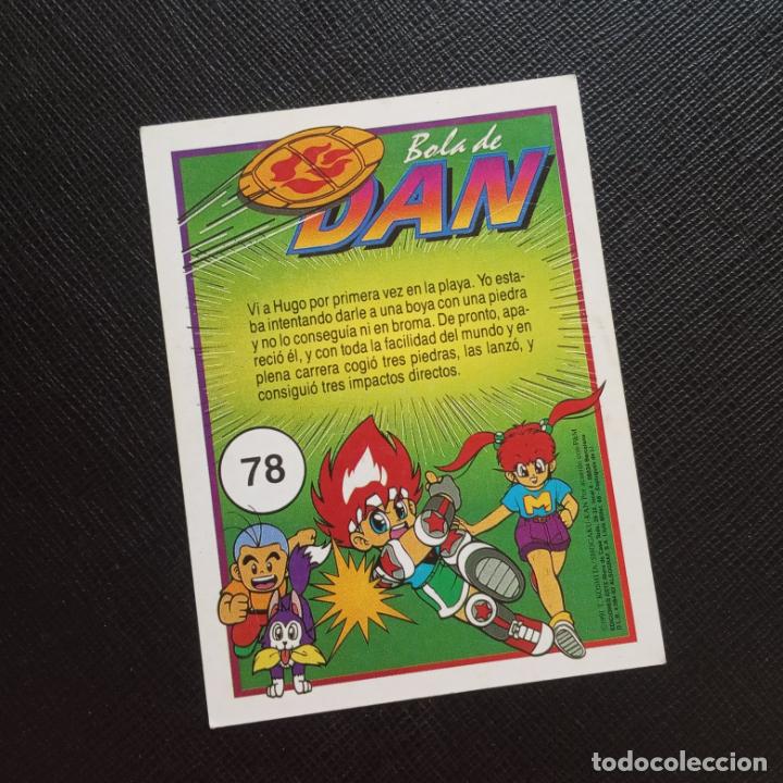 Coleccionismo cromos antiguos: BOLA DE DAN ESTE CROMO BALON PRISIONERO - CC7 - 78 - Foto 2