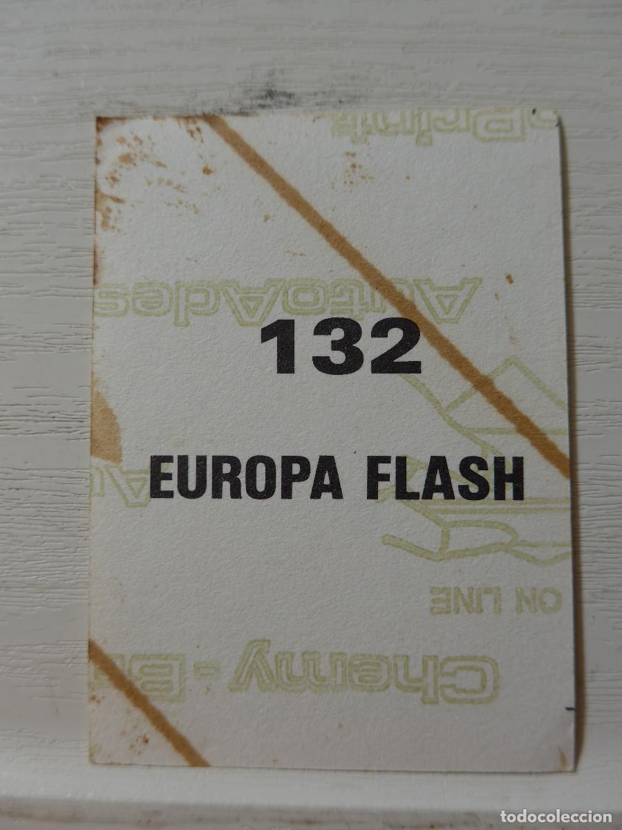 Coleccionismo cromos antiguos: CROMO EUROPA FLASH N&ordm; 132 - Foto 2