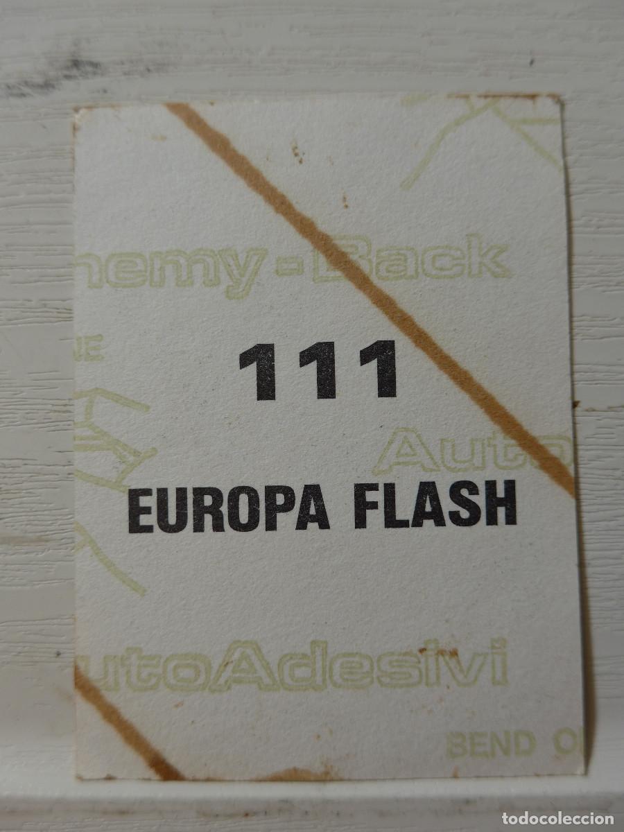 Coleccionismo cromos antiguos: CROMO EUROPA FLASH N&ordm; 111 - Foto 2