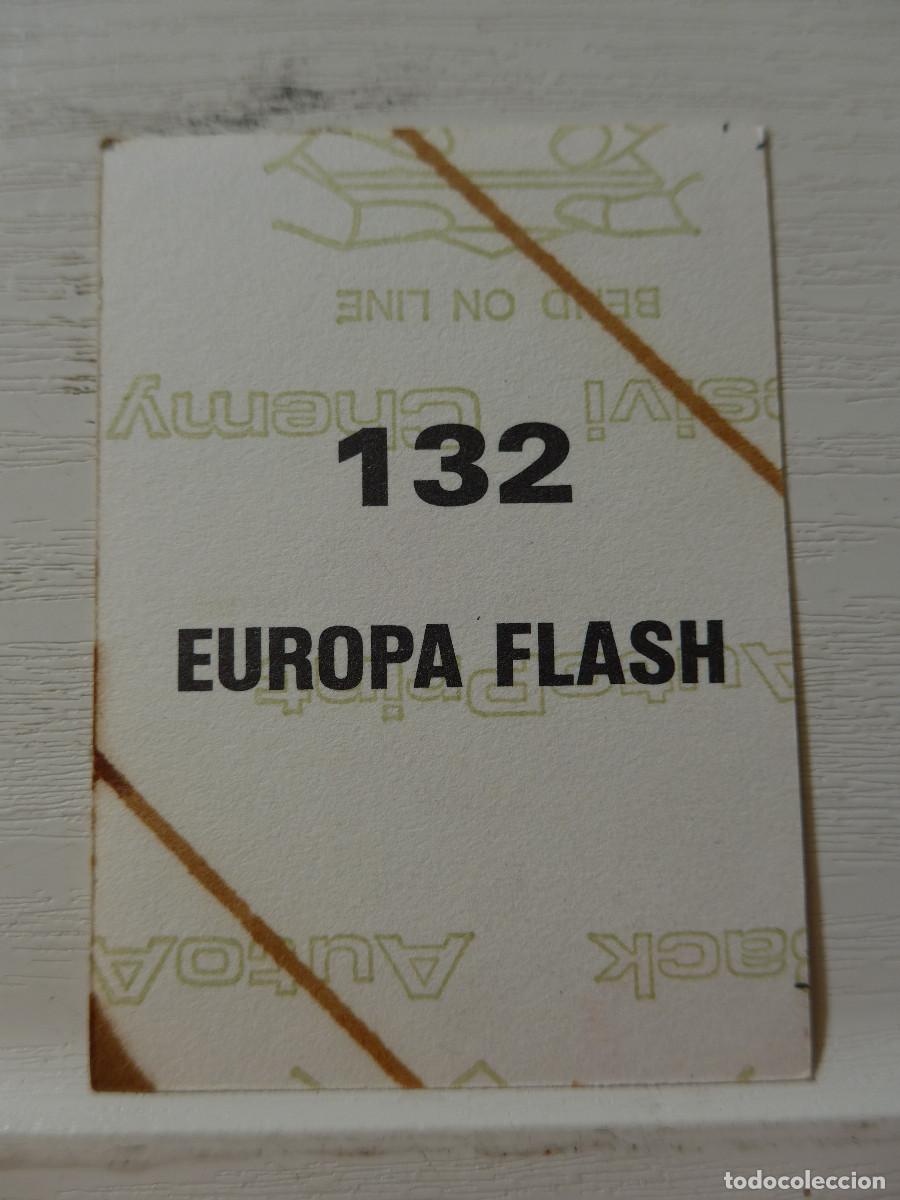 Coleccionismo cromos antiguos: CROMO EUROPA FLASH N&ordm; 132 - Foto 2