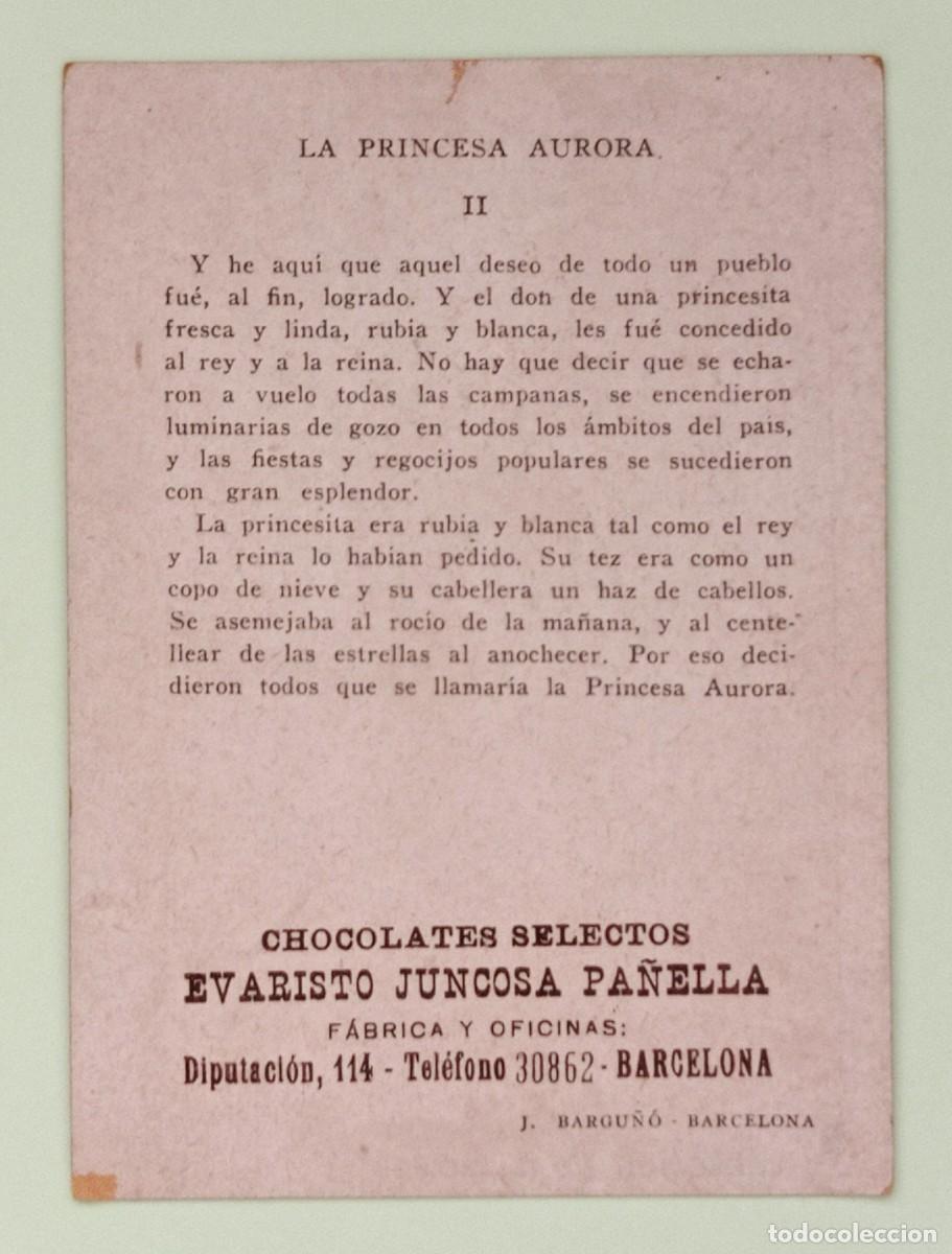 Coleccionismo cromos antiguos: CROMOS &rdquo;CHOCOLATES EVARISTO JUNCOSA&rdquo;. LA PRINCESA AURORA (N&ordm; 2) - Foto 2