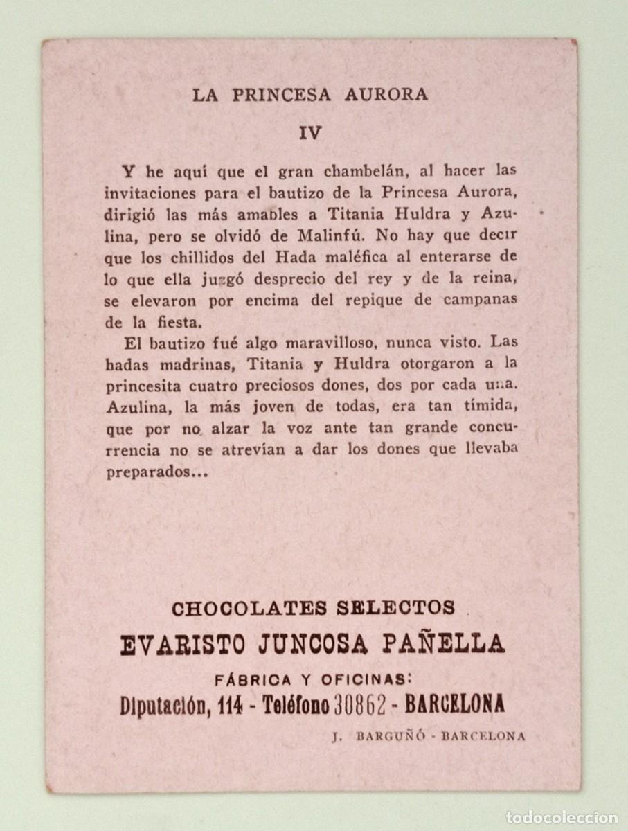 Coleccionismo cromos antiguos: CROMOS &rdquo;CHOCOLATES EVARISTO JUNCOSA&rdquo;. LA PRINCESA AURORA (N&ordm; 4) - Foto 2