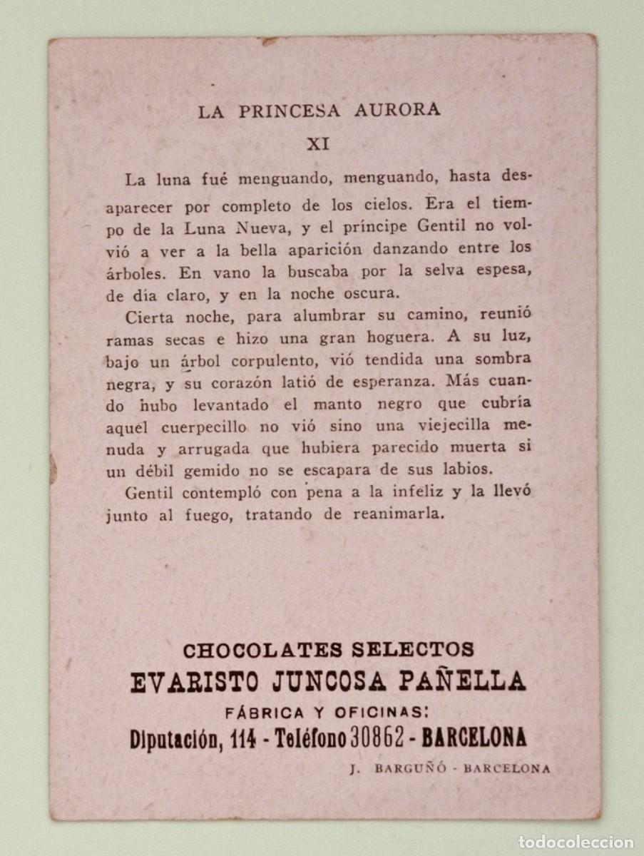 Coleccionismo cromos antiguos: CROMOS &rdquo;CHOCOLATES EVARISTO JUNCOSA&rdquo;. LA PRINCESA AURORA (N&ordm; 11) - Foto 2