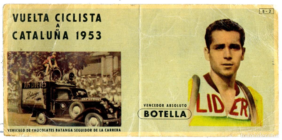 Coleccionismo Cromos antiguos: MUY ANTIGUO CROMO VUELTA CICLISTA A CATALU&Ntilde;A 1953 - CHOCOLATES BATANGA