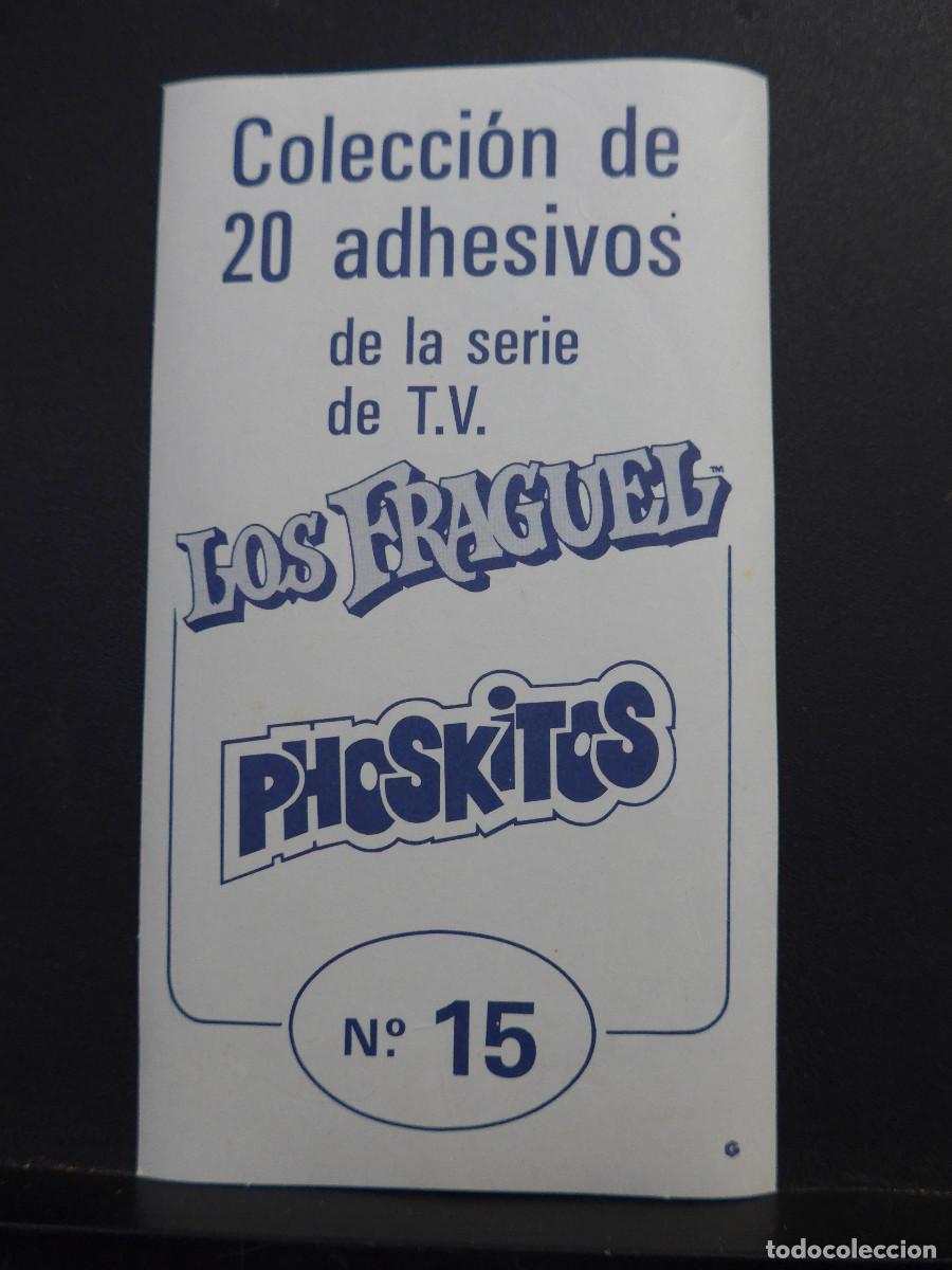 Coleccionismo cromos antiguos: CROMO PHOSKITOS LOS FRAGUEL N&ordm; 15 PAPI GORI - Foto 2