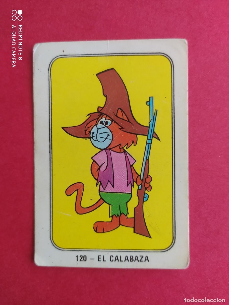 Coleccionismo Cromos antiguos: FHER FESTIVAL HANNA BARBERA 120 EL CALABAZA - C-5