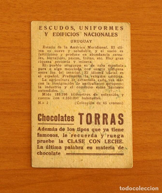 Coleccionismo cromos antiguos: Escudos, Uniformes y Edificios Nacionales - N&ordm; 2 Uruguay - Chocolates Torras - Foto 2