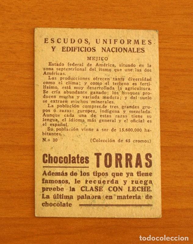Coleccionismo cromos antiguos: Escudos, Uniformes y Edificios Nacionales - N&ordm; 30 Mejico - Chocolates Torras - Foto 2