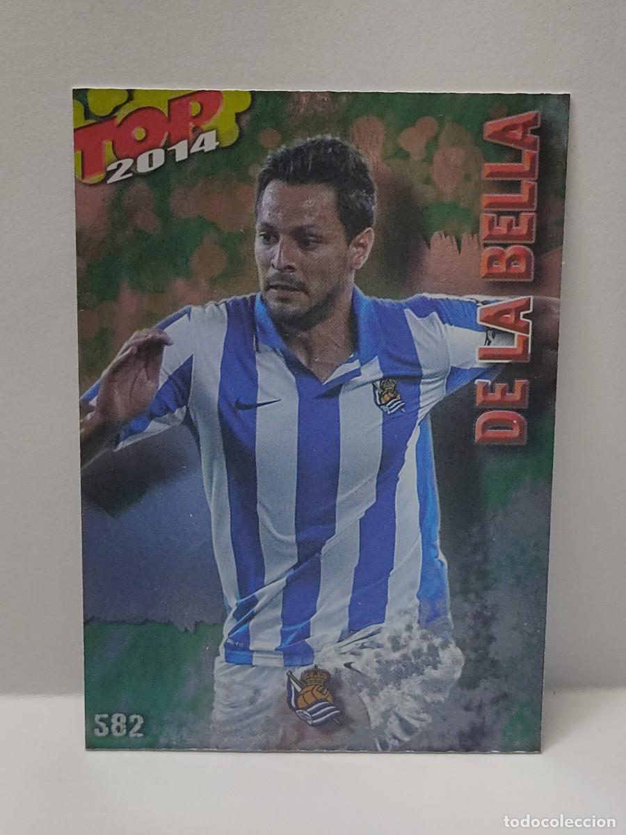 Coleccionismo Cromos antiguos: Cromo MUNDICROMO 2013 2014 13/14 - TOP 3 BRILLO VERDE - DE LA BELLA 582 - REAL SOCIEDAD