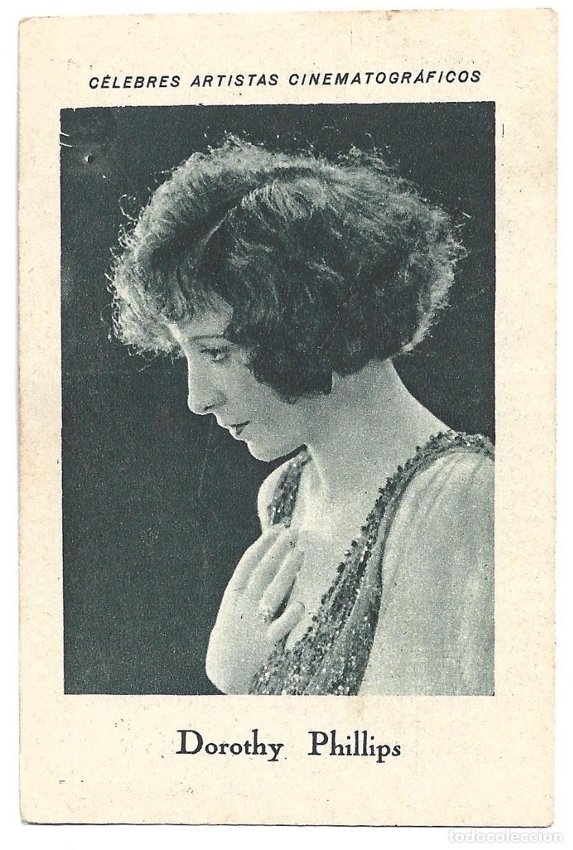 Collezionismo Figurine antiche: CROMOS DE CELEBRES ARTISTAS CINEMATOGRAFICOS DOROTHY PHILLIPS N&ordm; 14 C CHOCOLATE JUNCOSA