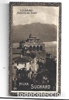 Coleccionismo cromos antiguos: CROMO DE CHOCOLATES SUCHARD LOCARNO MADONA DEL SASSO.MILKA