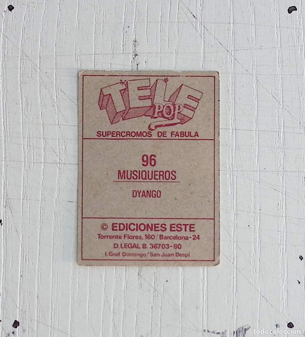 Coleccionismo cromos antiguos: TELE POP CROMO N 96 dyango - Foto 2