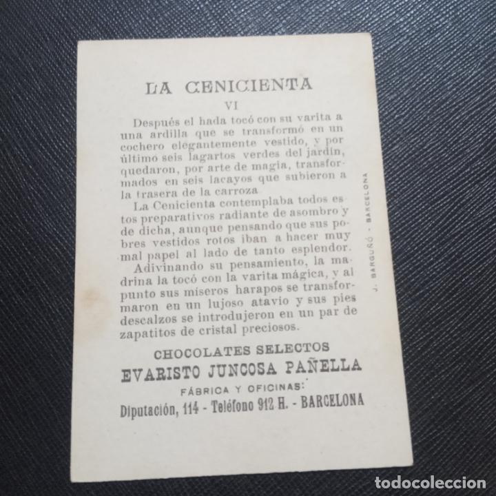 Coleccionismo cromos antiguos: 6 LA CENICIENTA CROMO CHOCOLATES JUNCOSA - CC5 SB16 - Foto 2