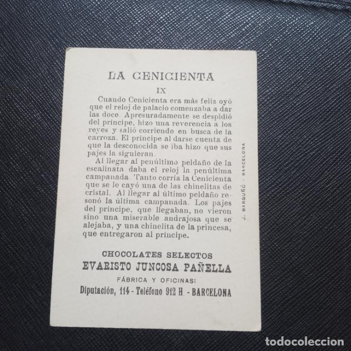 Coleccionismo cromos antiguos: 9 LA CENICIENTA CROMO CHOCOLATES JUNCOSA - CC5 SB16 - Foto 2