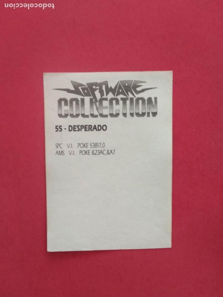 Coleccionismo cromos antiguos: SOFTWARE COLLECTION CROMO NUNCA PEGADO N&ordm; 55 DESPERADO - Foto 2