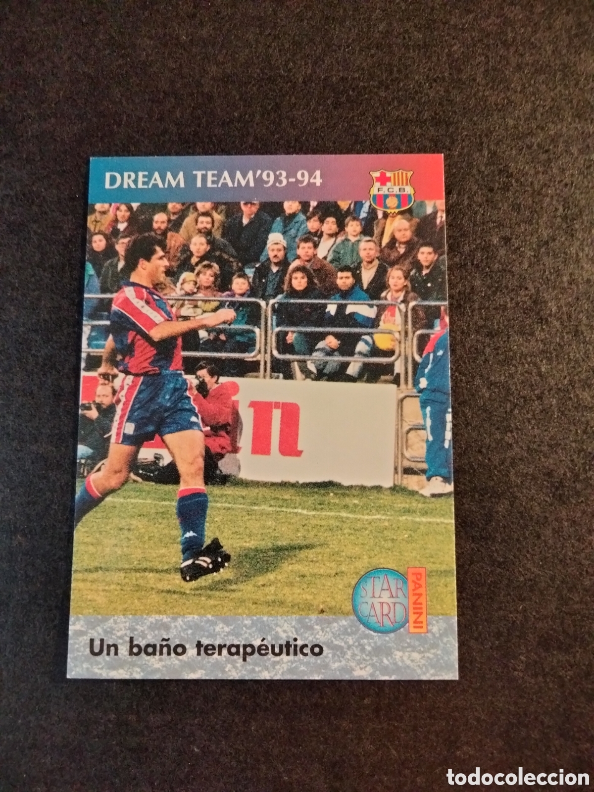 Collectionnisme Cartes &agrave; collectionner anciennes: NADAL # 96 UN BA&Ntilde;O TERAP&Eacute;UTICO FC. BARCELONA 95-96 DEL DREAM TEAM A LA QUINTA DEL MINI 90/96 PANINI