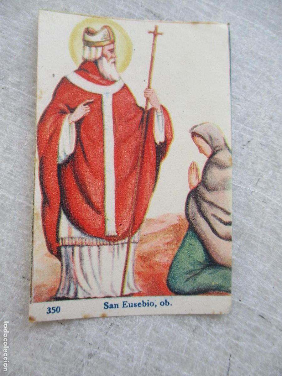 Coleccionismo cromos antiguos: ANTIGUO CROMO DE: SAN EUSEBIO, OB., N&ordm;. 350.