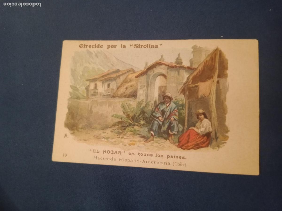 Coleccionismo cromos antiguos: TARJETA-CROMO LITOGRAFICO EL HOGAR EN TODOS LOS PAISES - OFRECIDO POR LA SIROLINA. CHILE