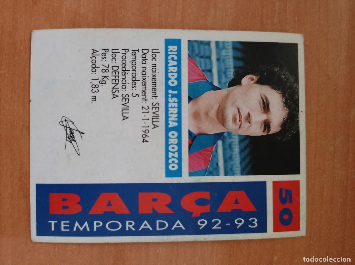 Coleccionismo cromos antiguos: serna liga 92 93, bar&ccedil;a - Foto 2