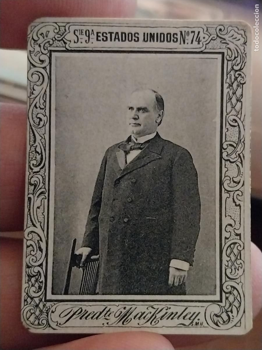 Sammeln alte Sammelbilder: MCKINLEY USA JEFE ESTADO S XIX FOTOTIPIA SERIE 9 # 74 MIDE 4,5 X 3,3CM