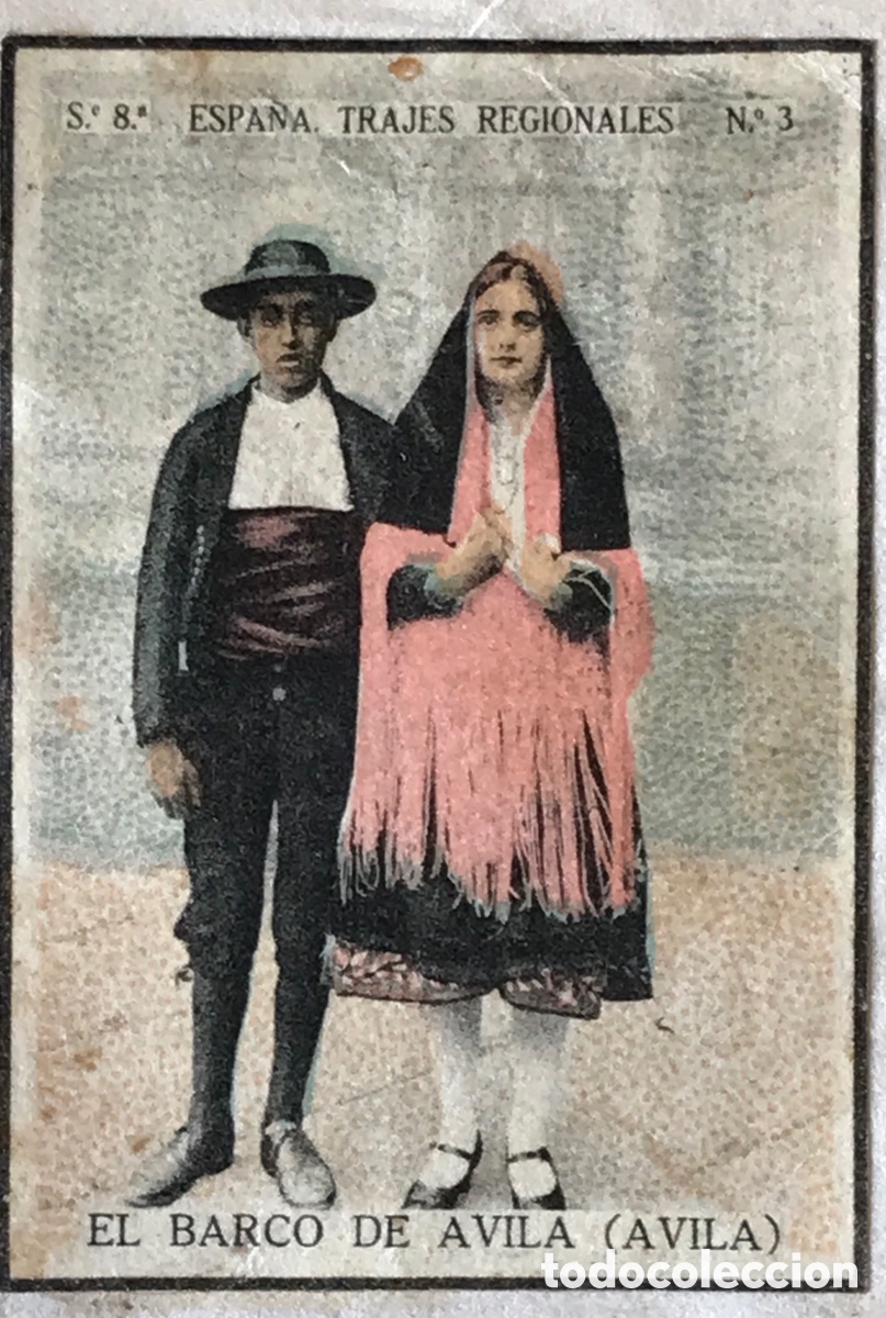 Coleccionismo Cromos antiguos: Cromo trajes regionales Espa&ntilde;a Barco de &Aacute;vila. Serie 8-3