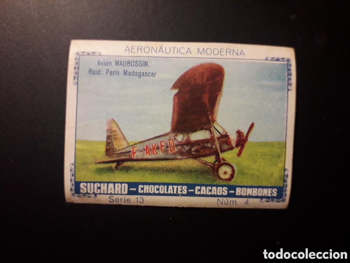 Colecionismo Cromos antigos: AVIONES, AERON&Aacute;UTICA MODERNA SERIE 12 N&deg; 4 ALBUM AZUL SUCHARD 1932 SIN PEGAR. PEDIDO M&Iacute;NIMO 3&euro;.