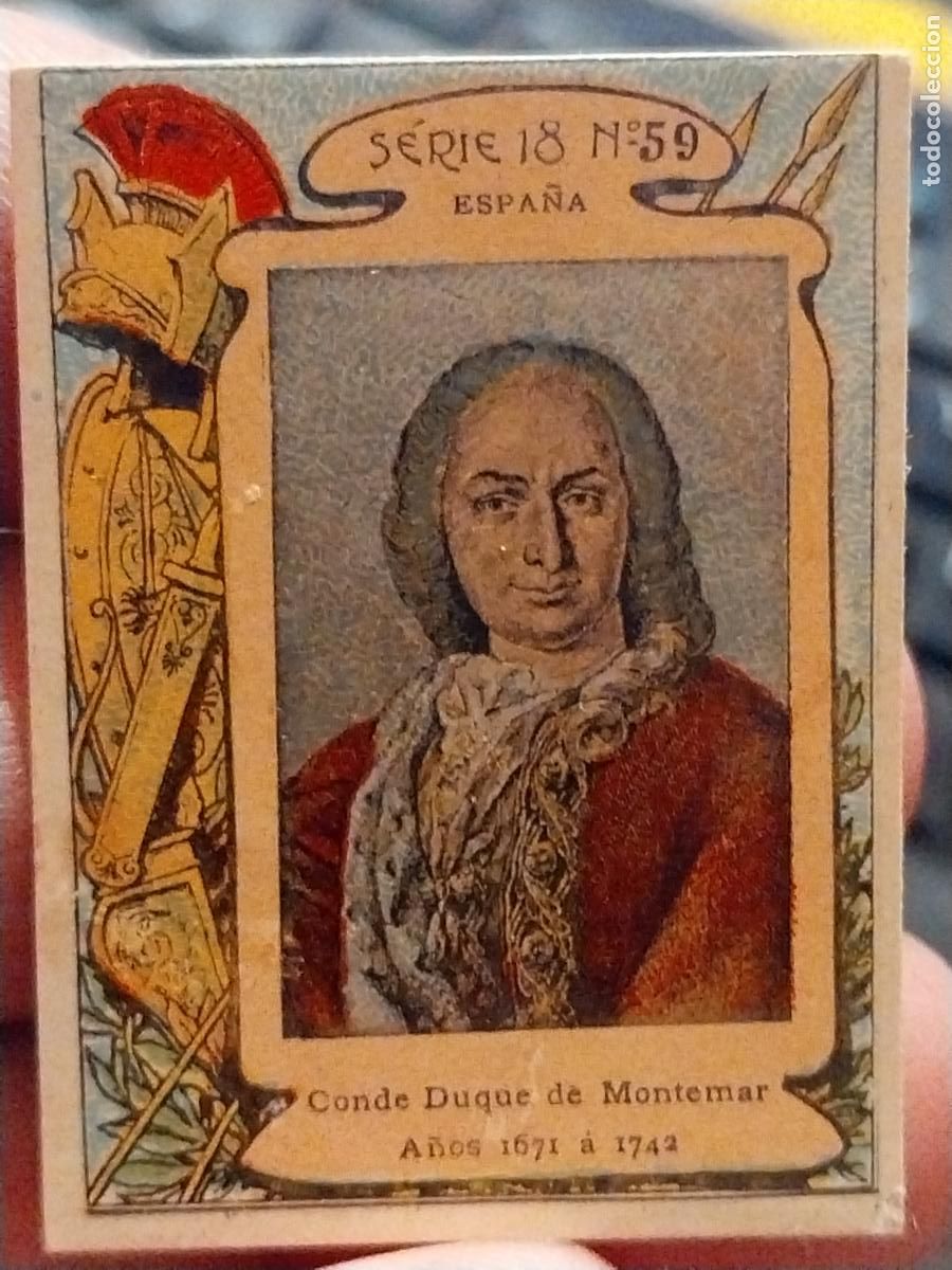 Coleccionismo cromos antiguos: CONDE DUQUE DE MONTEMAR ESPA&Ntilde;A FOTOTIPIA SERIE 18 # 59 MIDE 4,3 X 3,3CM COLOREADA ANTIGUA ORIGINAL