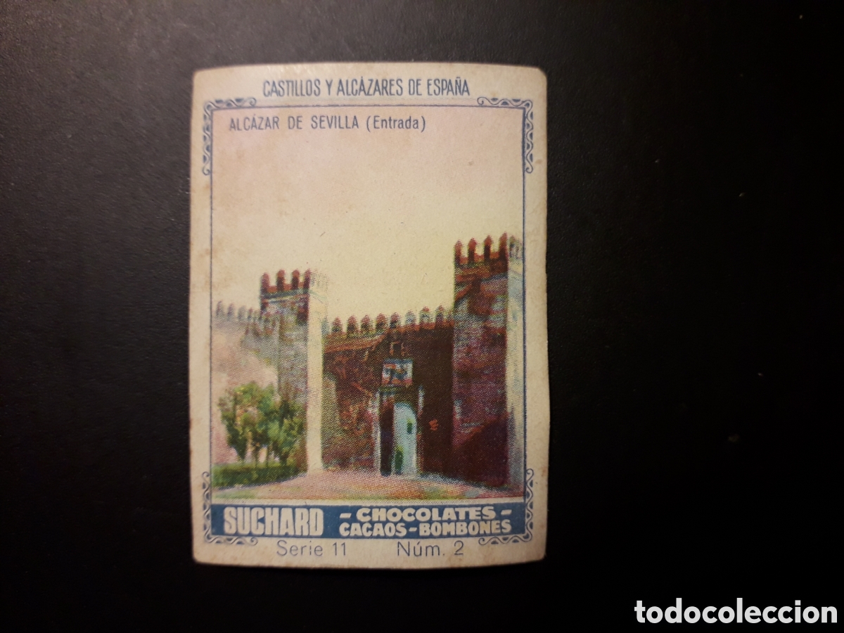 Colecionismo Cromos antigos: ALC&Aacute;ZAR DE SEVILLA. CASTILLOS, SERIE 11 N&deg; 2 ALBUM AZUL SUCHARD 1932 SIN PEGAR. PEDIDO M&Iacute;NIMO 3&euro;.