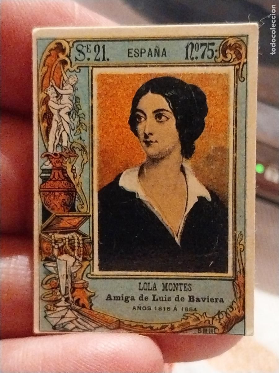 Coleccionismo Cromos antiguos: LOLA MONTES ESPA&Ntilde;A FOTOTIPIA MUJERES SERIE 21 # 75 MIDE 4,3 X 3,3CM ANTIGUA ORIGINAL