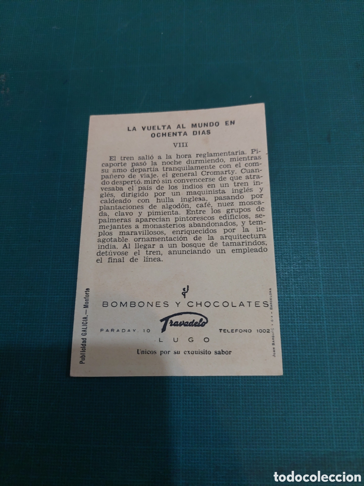 Sammeln alte Sammelbilder: Lugo bombones y chocolates Travadelo publicidad Galicia Monforte LEMOS la vuelta al mundo ochenta