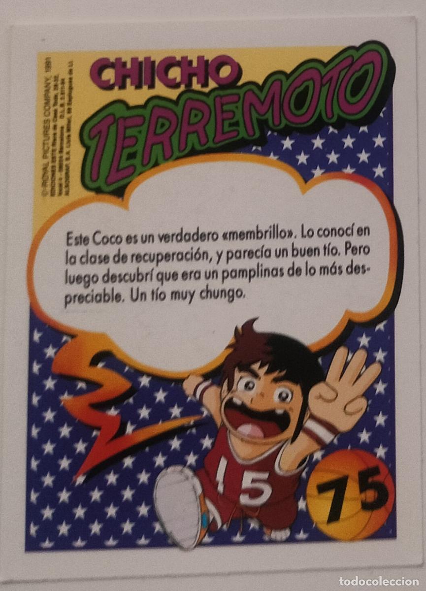 Coleccionismo cromos antiguos: CHICHO TERREMOTO N&ordm; 75 COCO EDICIONES ESTE 1991 - Foto 2