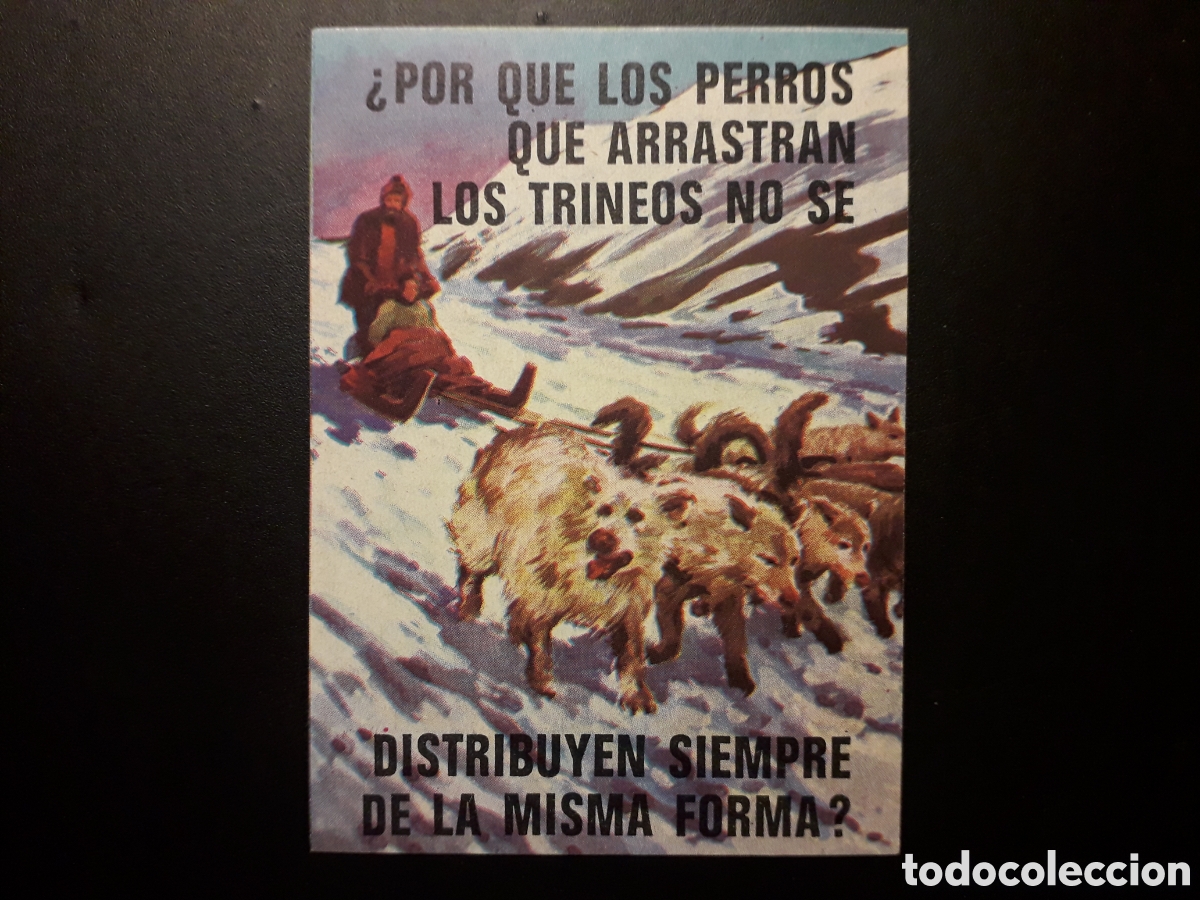 Collectable Antique Stickers: TRINEO PERROS, EL PORQU&Eacute; DE LAS COSAS 3 BIMBO 1972 N&deg; 173 SIN PEGAR. PEDIDO M&Iacute;NIMO 3&euro;