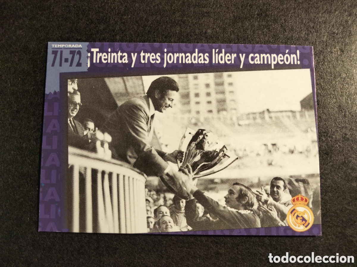 Colecionismo Cromos antigos: !TREINTA Y TRES JORNADAS LIDER Y CAMPEON! # 43 LIGA 1971/72 REAL MADRID ORO FICHA 1902/1996 MAGIC BO